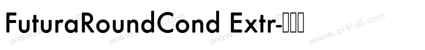 FuturaRoundCond Extr字体转换